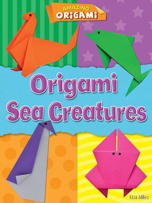 cover image of Origami Sea Creatures